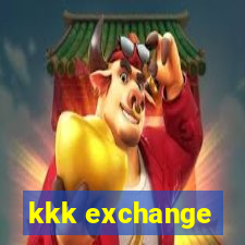 kkk exchange