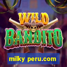 milky peru.com