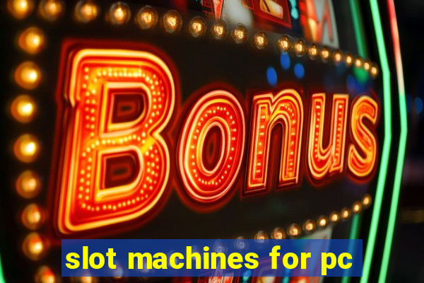 slot machines for pc