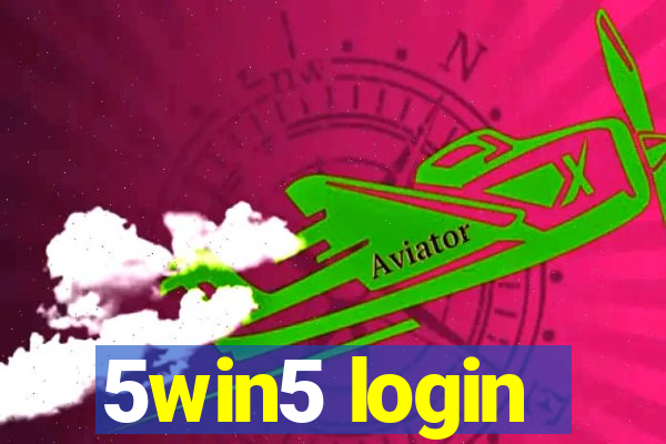 5win5 login