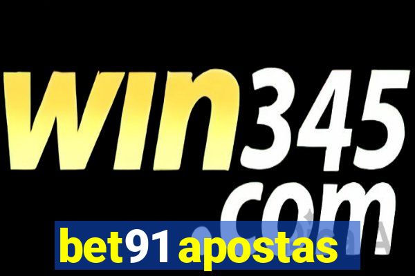 bet91 apostas