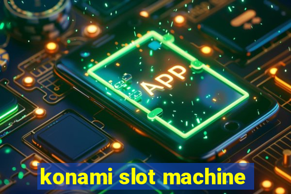 konami slot machine