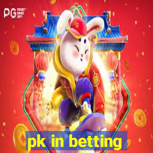 pk in betting