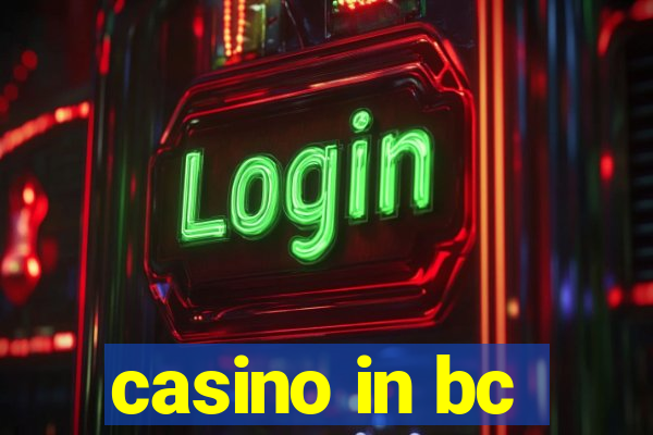 casino in bc