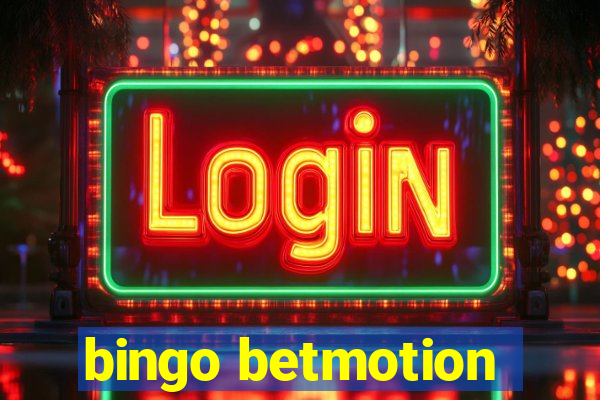 bingo betmotion