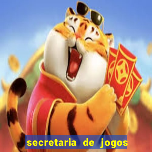 secretaria de jogos e apostas