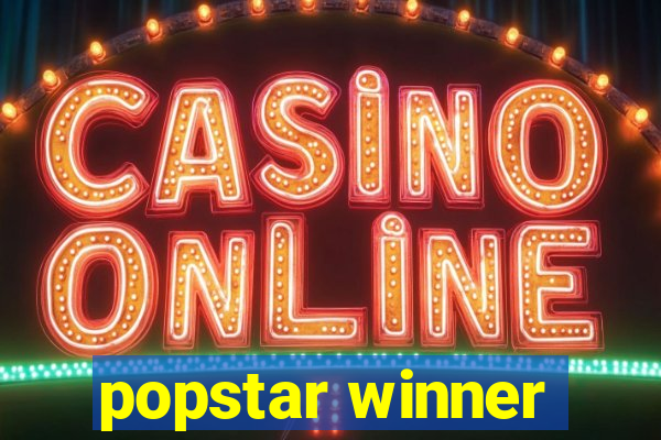 popstar winner