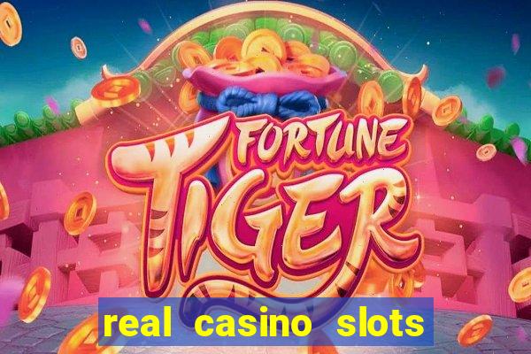 real casino slots real money