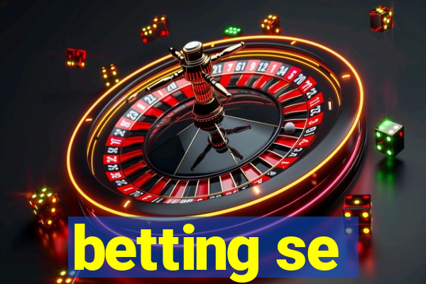 betting se