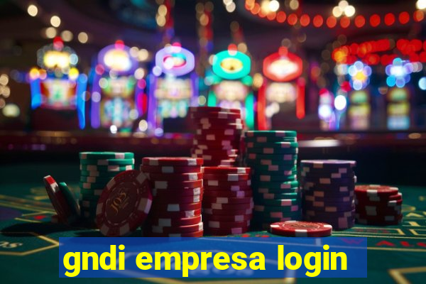 gndi empresa login