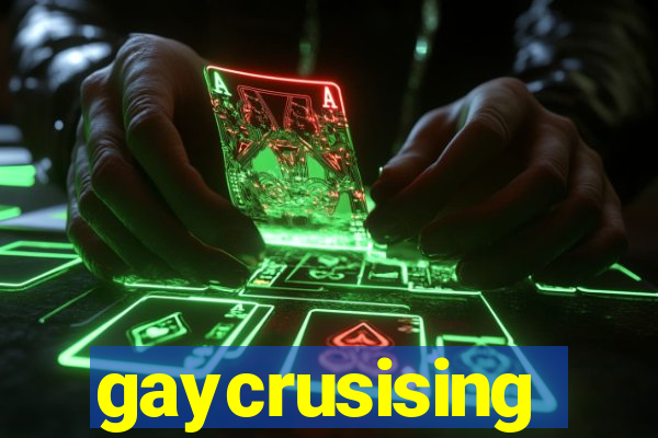 gaycrusising