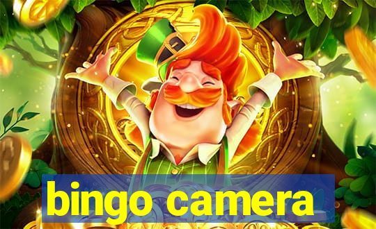 bingo camera