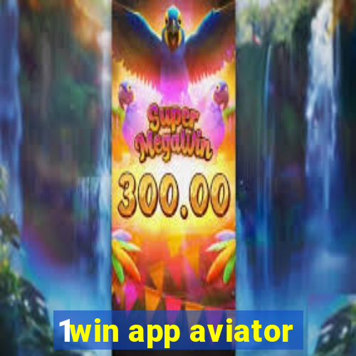 1win app aviator