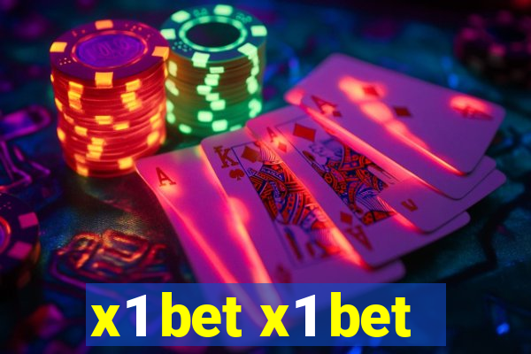 x1 bet x1 bet