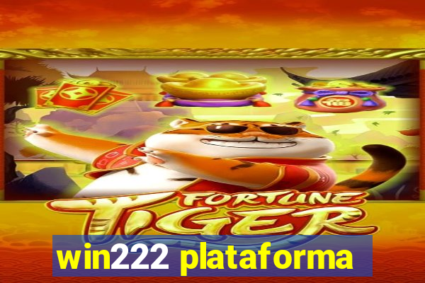 win222 plataforma