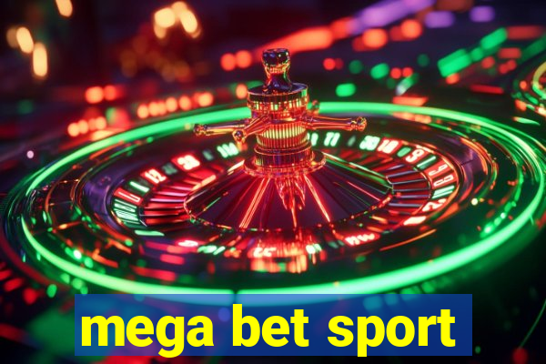 mega bet sport