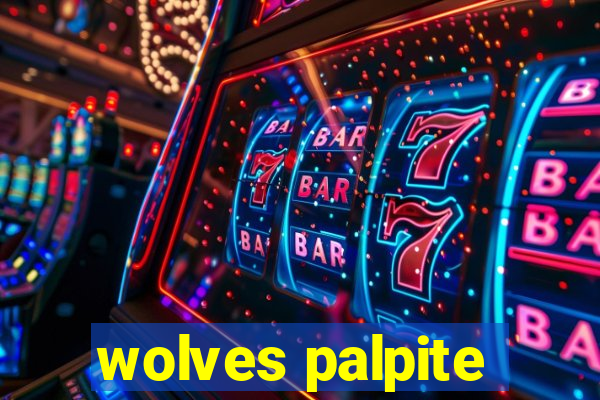 wolves palpite