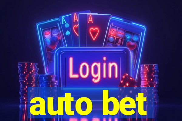 auto bet