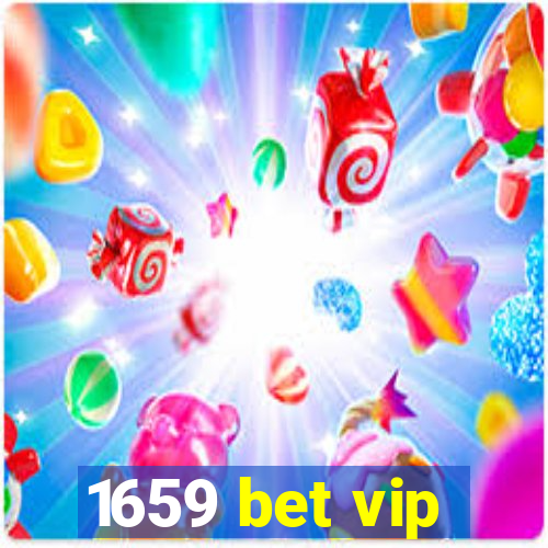 1659 bet vip