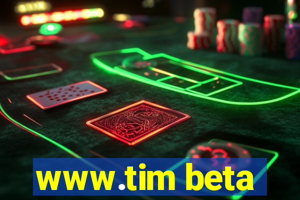 www.tim beta