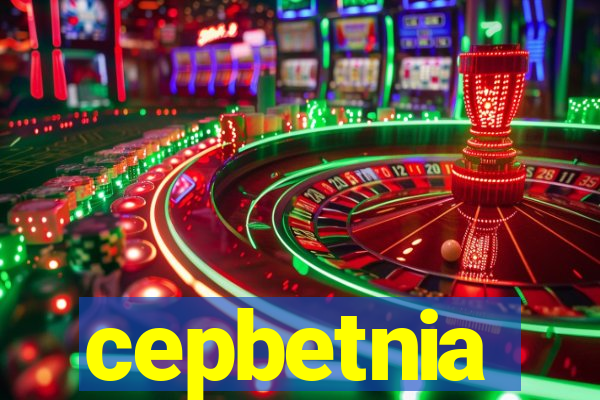 cepbetnia