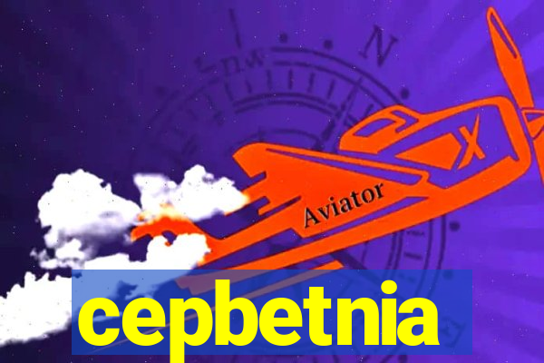 cepbetnia