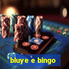 bluye e bingo