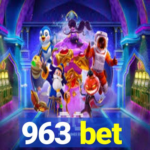 963 bet