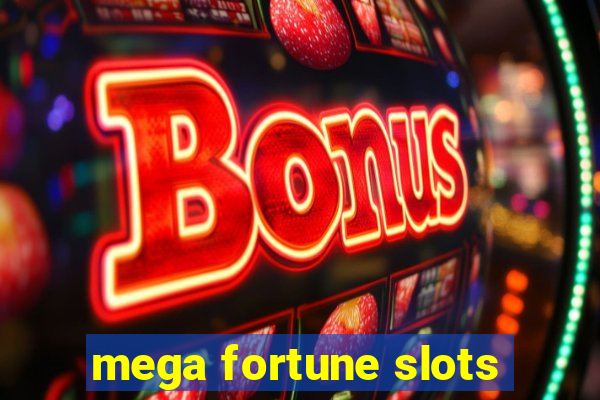 mega fortune slots