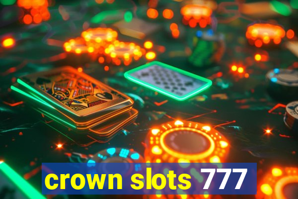 crown slots 777