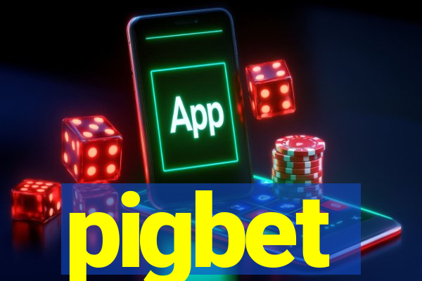 pigbet