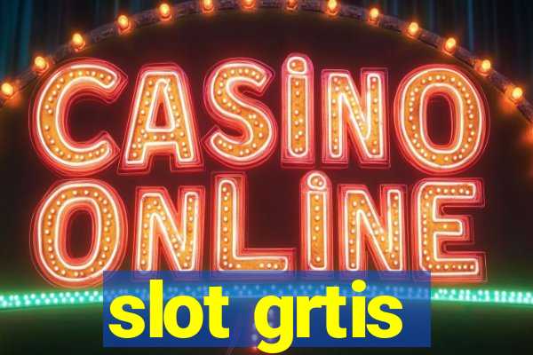 slot grtis