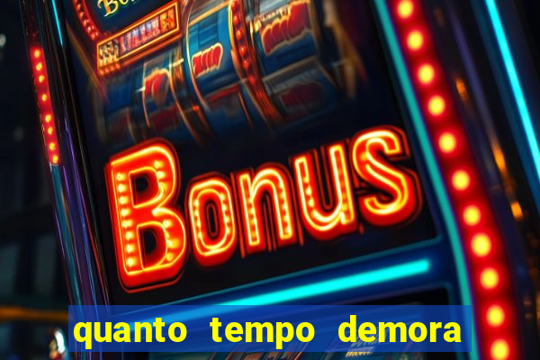 quanto tempo demora o saque da bet365