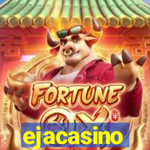 ejacasino