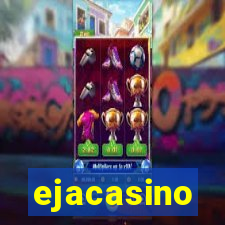 ejacasino