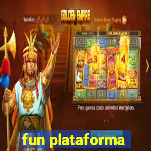 fun plataforma