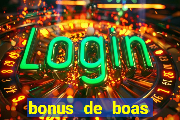 bonus de boas vindas betano