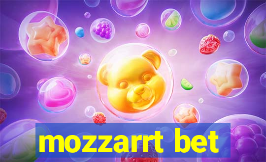 mozzarrt bet