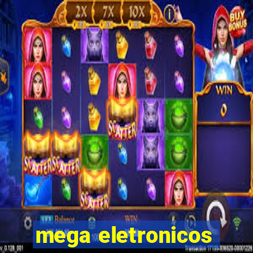 mega eletronicos