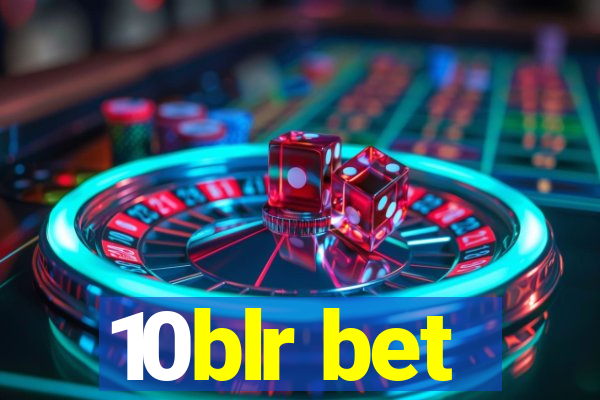 10blr bet