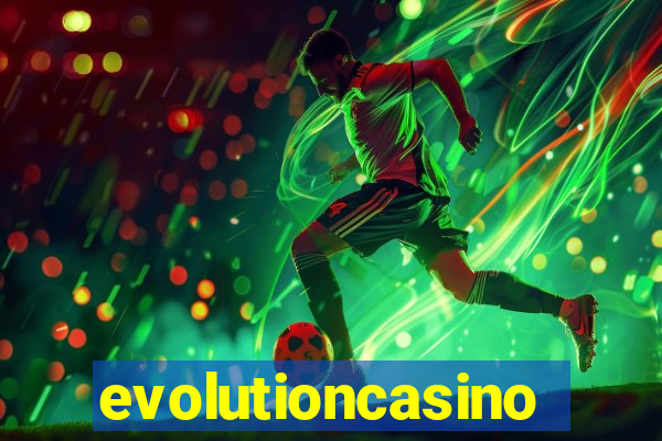 evolutioncasino