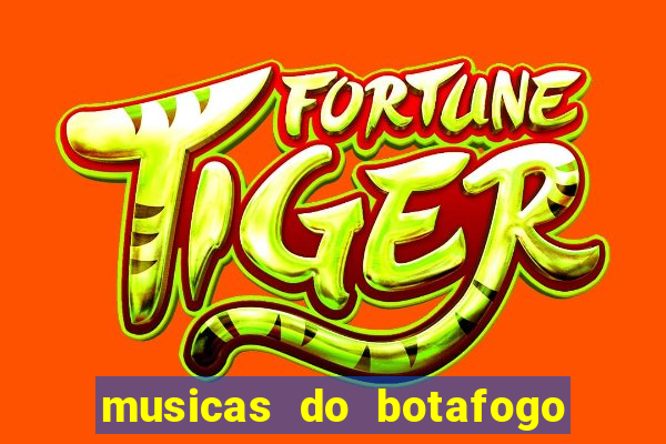 musicas do botafogo para baixar