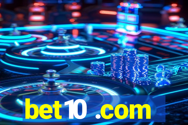 bet10 .com