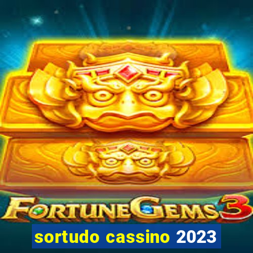 sortudo cassino 2023