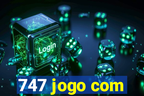 747 jogo com