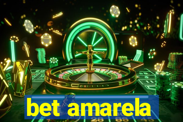 bet amarela