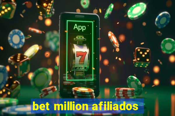 bet million afiliados