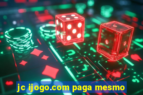 jc ijogo.com paga mesmo