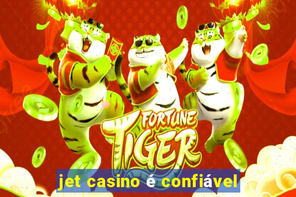 jet casino é confiável