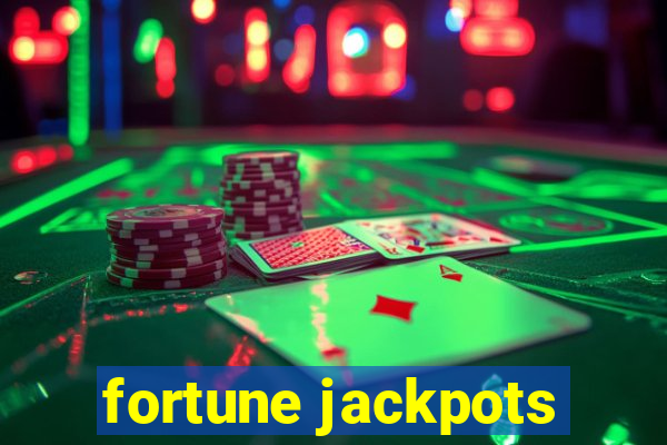 fortune jackpots